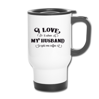 Geschenk für Ehemann Thermobecher - Ich liebe meinen Ehemann und Kaffee
