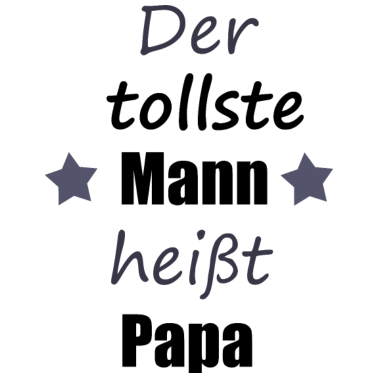 Motiv tollste Mann, Papa