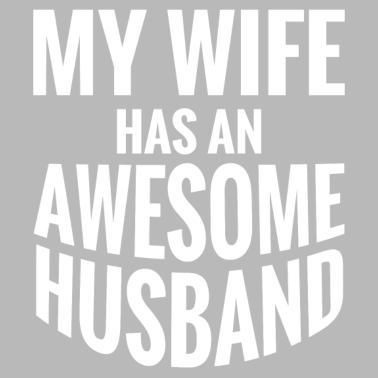 Motiv Meine Frau hat einen tollen Ehemann Geschenk für Ehemann