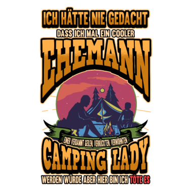 Motiv Camping Ehemann Ehefrau Spruch Zelten Geschenk