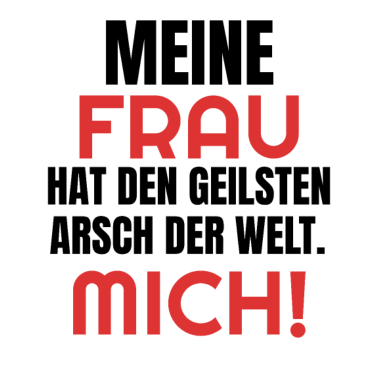 Motiv Mann Ehemann Vatertag Hochzeitstag Lustige Sprüche