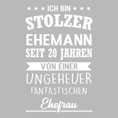 Motiv Ehemann 20 Jahre Jubiläum Ehemann Geschenk