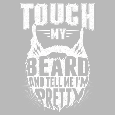 Motiv Hübscher Bart Spruch für Freund Ehemann Vater