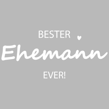 Motiv Bester Ehemann ever Ehemann Spruch Shirt Geschenk