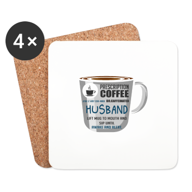 Geschenk für Ehemann Untersetzer - Prescription Kaffee Ehemann Ehemann und Kaffee-Lie