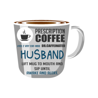 Motiv Prescription Kaffee Ehemann Ehemann und Kaffee-Lie