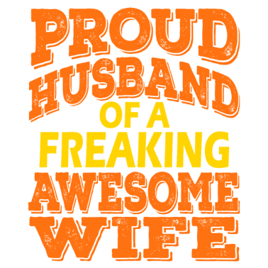 Motiv Bleib ein stolzer Ehemann für deinen verdammten Wahnsinn