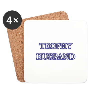 Geschenk für Ehemann Untersetzer - Trophy Ehemann
