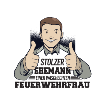 Motiv Stolzer Ehemann einer waschechten Feuerwehrfrau