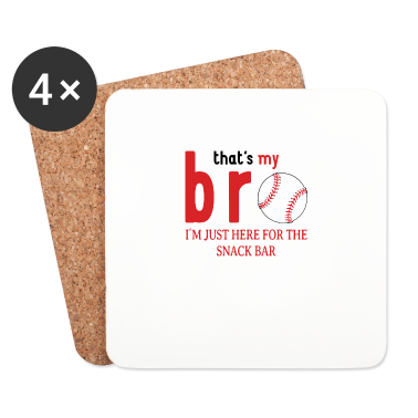 Geschenk für Ehemann Untersetzer - Das ist mein Bruder, ich bin nur hier für die Snackbar