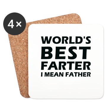 Geschenk für Ehemann Untersetzer - Lustige Geschenke für Papa, den besten Farter der Welt, ich meine Fa