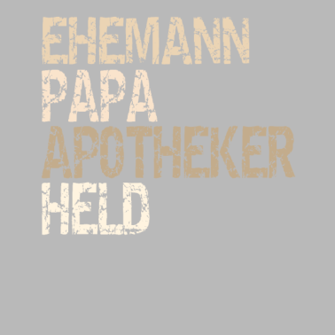 Motiv Ehemann Papa Apotheker Held Vatertaggeschenk