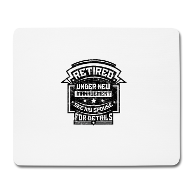 Geschenk für Ehemann Mousepad - Im Ruhestand - DAS Renten-Shirt für Ehemänner