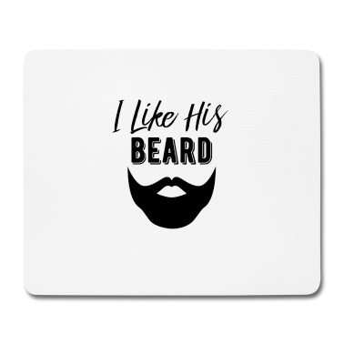 Geschenk für Ehemann Mousepad - Ich mag seinen Bartentwurf, bärtiges Geschenk des Ehemanns