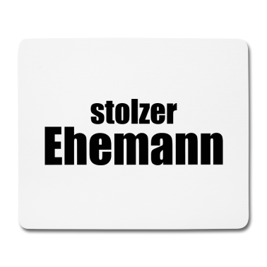 Geschenk für Ehemann Mousepad - Stolzer Ehemann