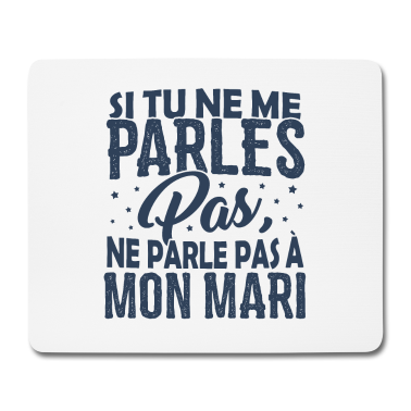 Geschenk für Ehemann Mousepad - T-Shirt für Paare - Sprich nicht mit meinem Ehemann