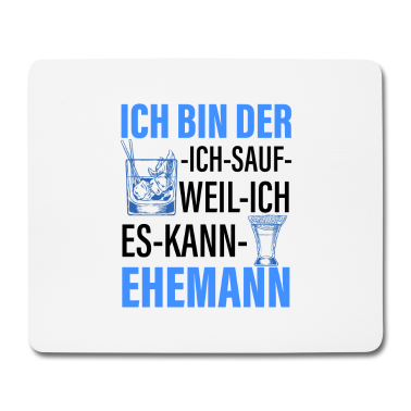 Geschenk für Ehemann Mousepad - Party - Ehemann Trinken