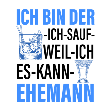 Motiv Party - Ehemann Trinken