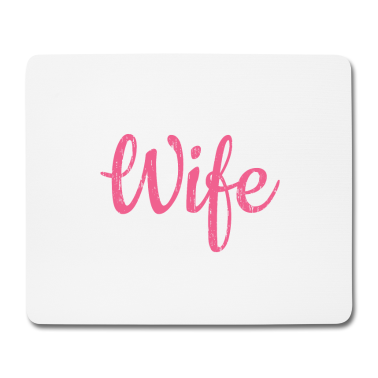 Geschenk für Ehemann Mousepad - EheShirt für Ihr Wifey 