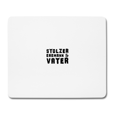 Geschenk für Ehemann Mousepad - Stolzer Ehemann und Vater