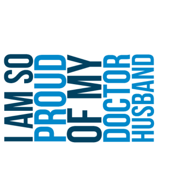 Motiv Ich bin so stolz auf meinen Doktor Ehemann