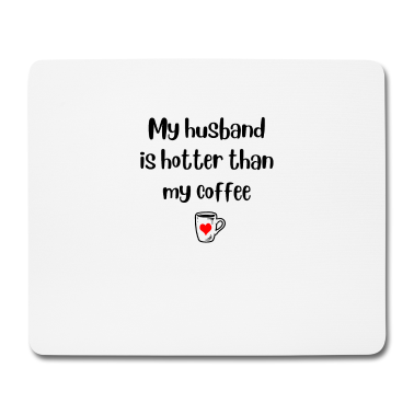 Geschenk für Ehemann Mousepad - Ehemann heißer Kaffee lustige Grafik für Frau Geschenk