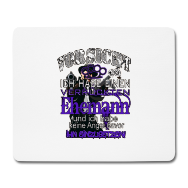 Geschenk für Ehemann Mousepad - Vorsicht Ich habe einen verrückten Ehemann