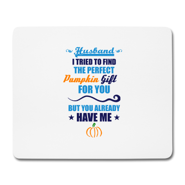 Geschenk für Ehemann Mousepad - Kürbis Ehemann Geschenk