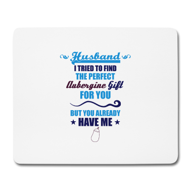 Geschenk für Ehemann Mousepad - Aubergine Ehemann Geschenk