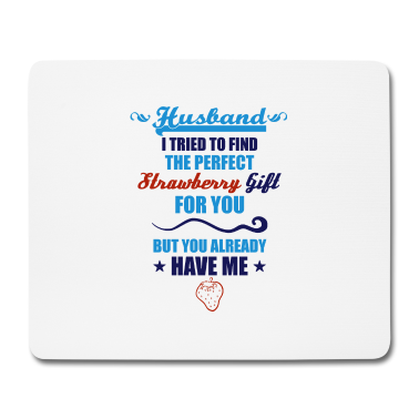 Geschenk für Ehemann Mousepad - Erdbeere Ehemann Geschenk