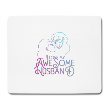 Geschenk für Ehemann Mousepad - Ich liebe meinen Ehemann
