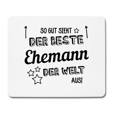 Geschenk für Ehemann Mousepad - So sieht der beste Ehemann der Welt aus