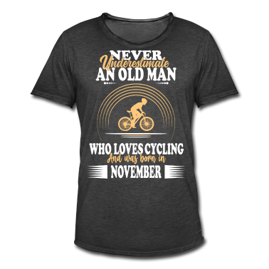Geburtstagsgeschenk Vater T-Shirt - Papa Opa Mann Fahrrad Bike Geburtstag November