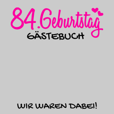 Motiv 84 Geburtstag Gästebuch Gästeliste