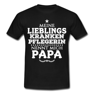 Geburtstagsgeschenk Vater T-Shirt - Krankenpflegerin Tochter Vater Beruf Familie