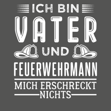 Motiv Feuerwehrmann und Vater