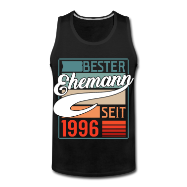 Geburtstagsgeschenk Vater Tank Top - 25. Hochzeitstag Mann Bester Ehemann Seit 1996