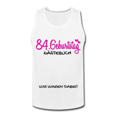 Geburtstagsgeschenk Vater Tank Top - 84 Geburtstag Gästebuch Gästeliste