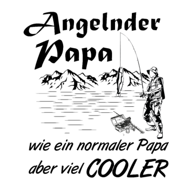 Motiv Angeln mit dem Vater - Spruch Geburtstagsgeschenk