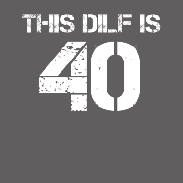 Motiv Dilf 40 Geburtstagsgeschenk zum 40 Jährigen Vater