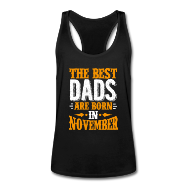 Geburtstagsgeschenk Vater Tank Top - Die besten Väter werden im November als Geburtstagsgeschenk geboren