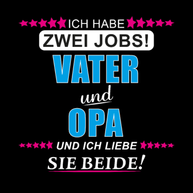 Motiv Opa Großvater Großeltern Vater Vatertag Spruch