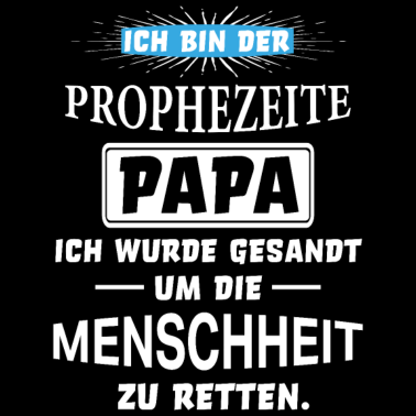 Motiv Papa Vater Vatertag Sprüche Geschenkidee Lustige