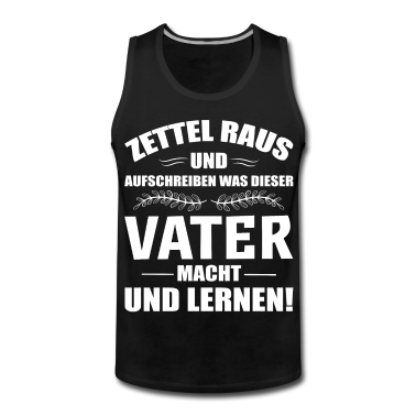 Geburtstagsgeschenk Vater Tank Top - Geburtstag Papa Vater Vatertag Spruch Eltern