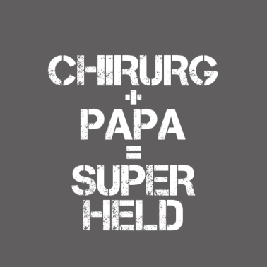 Motiv Papa Vater Chirurg Arzt Mediziner lustig Geschenk