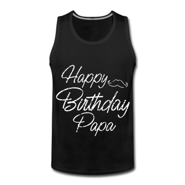 Geburtstagsgeschenk Vater Tank Top - Geburtstag Papa Geschenk