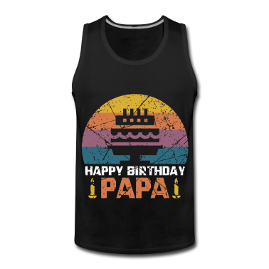 Geburtstagsgeschenk Vater Tank Top - Geburtstag Papa Geschenk