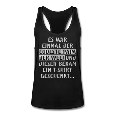 Geburtstagsgeschenk Vater Tank Top - Coolster Papa Vater Vatertag Geschenk Sprüche