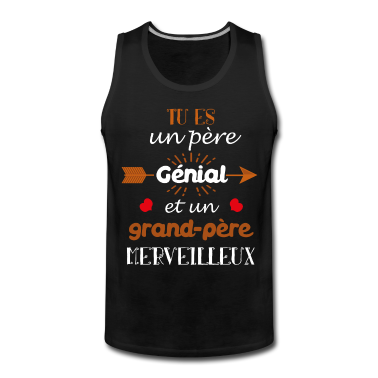 Geburtstagsgeschenk Vater Tank Top - Du bist ein tolles Geburtstagsgeschenk für Papa