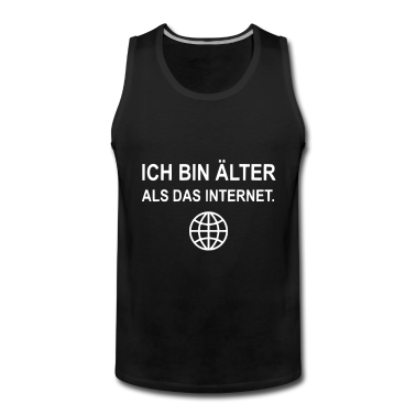 Geburtstagsgeschenk Vater Tank Top - Ich bin älter als das Internet Geburtstagsgeschenk